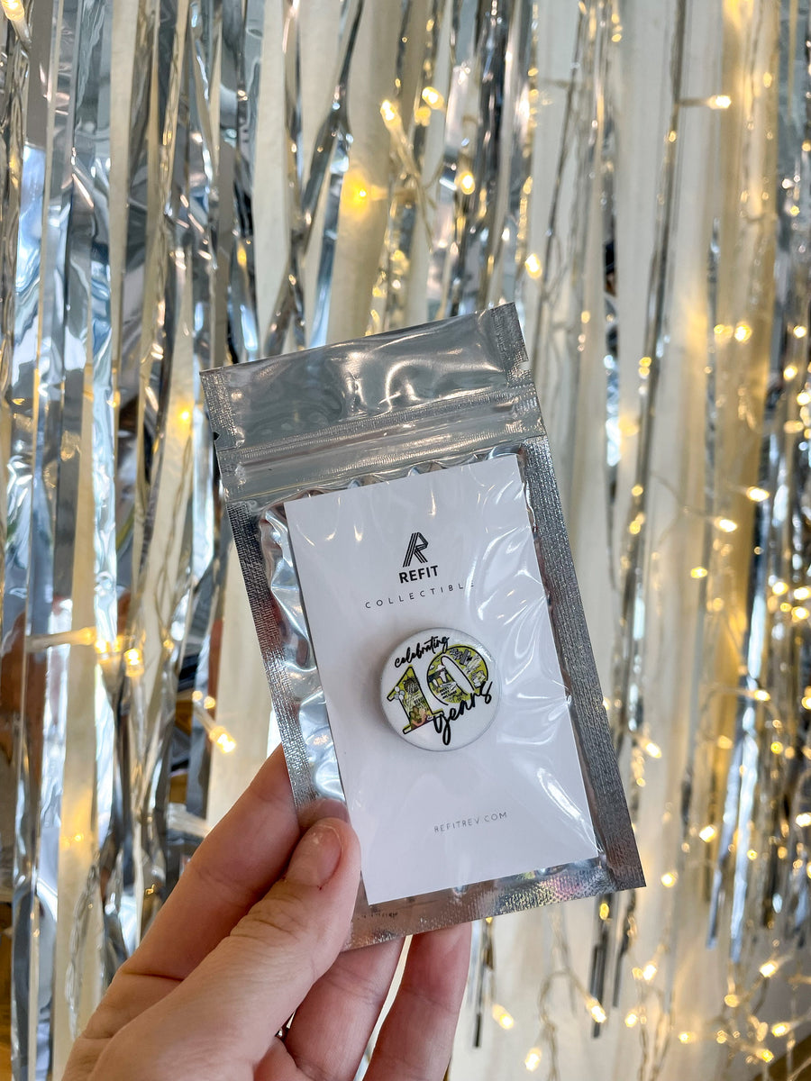 10 Year Commemorative Pin – REFIT® Revolution